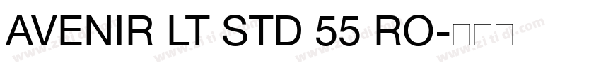 AVENIR LT STD 55 RO字体转换